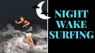 Professional Wakesurfing  2018 Nautique G23  Night Surfing [upl. by Anamuj]