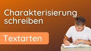 Charakterisierung schreiben wie ein Profi ✅ Erklärung Anleitung Beispiel für die Schule [upl. by Siger]