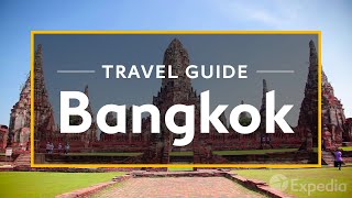 Bangkok Vacation Travel Guide  Expedia [upl. by Gianna741]