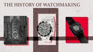 THE HISTORY OF WATCHMAKING From the sundial to Rolex and the Apple Watch how watches were invented [upl. by Ahsyekal]