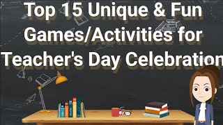 Games for teachers DayGame Ideas Unique Games 15 Games for teachers Day Fun Games games [upl. by Trevlac]