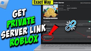 How To Get your Private Server link Roblox [upl. by Aciraj]