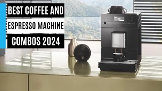 Best Coffee and Espresso Machine Combos 2024 [upl. by Zawde926]