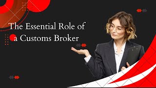 Unlock the Secrets of Global Trade The Essential Role of a Customs Broker [upl. by Barthold642]