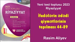 İfadələrin ədədi qiymətlərinin tapılması 4489 [upl. by Caughey288]