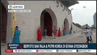 Berfoto Bak Raja amp Putri Korea Di Istana Gyongbon Soul KorSel [upl. by Aerdua138]