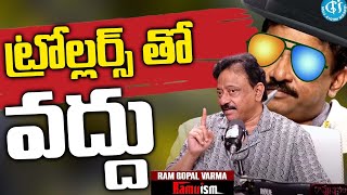 ట్రోలర్స్ జోలికి వెళ్ళకండి  RGV Thug Life And Funny Moments  Ramuism  iDream Puttaparthi [upl. by Deina]