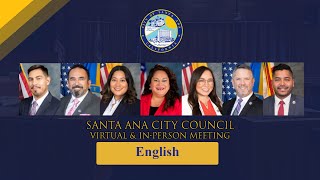 Santa Ana Council Meeting August 6 2024English [upl. by Waylan]