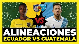 Posibles Alineaciones Ecuador vs Guatemala  Amistoso Fecha Fifa Marzo 2024 🇪🇨🇬🇹 [upl. by Davy636]