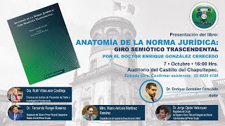 PRESENTACION DEL LIBRO “ANATOMÍA DE LA NORMA JURÍDICA GIRO SEMIÓTICO TRASCENDENTAL” [upl. by Yoong]