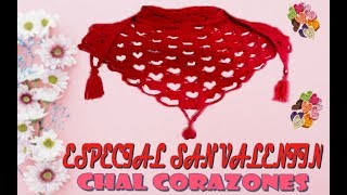 CHAL CORAZONES  CROCHET HEARTS SHAWL DIY [upl. by Lorimer79]