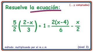 Ecuaciones con fracciones y paréntesis [upl. by Orozco]