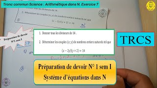 TRCS Prépation de devoir N°1 sem I  Sustéme déquations dans N [upl. by Ttiwed543]