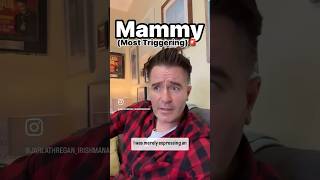 Most Triggering Mammy Lines Funny irishmammy [upl. by Marris]