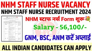 NHM NURSING VACANCY 2024💥 STAFF NURSE VACANCY 2024💥NHM STAFF NURSE RECRUITMENTNURSING VACANCY [upl. by Yahiya]