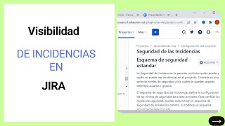 🕵🏻VISIBILIDAD de INCIDENCIAS en JIRA  Jira Software✔️ [upl. by Aaron126]