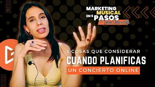 Marketing Musical en 5 pasos  5 Cosas que Considerar cuando Planificas un Livestream  GrafiasMusic [upl. by Yonah]