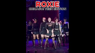 Chicago Teen Edition quotRoxiequot Chicago Musical High School [upl. by Naletak]