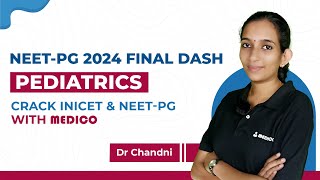 Medico Final Dash Pediatrics [upl. by Siravat]