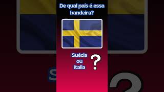 Teste seu conhecimento nesse quiz sobre as bandeiras quiz shorts bandeiras flags [upl. by Averill]