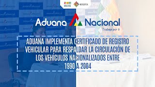 Aduana implementa Certificado de Registro Vehicular para vehículos nacionalizados entre 1990 a 2004 [upl. by Alleyne]