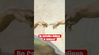 Do Catholics Believe In Science [upl. by Brownley975]