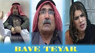 Bave Teyar بافي طيار Kompanya Heval En İyi Kürtçe Komedi Filmi [upl. by Attenahs]