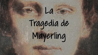 La tragedia de Mayerling [upl. by Latihs196]