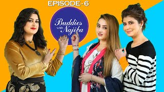 Buddies with Najiba  Mahnoor amp Dilraj  Episode 6 [upl. by Ligetti642]