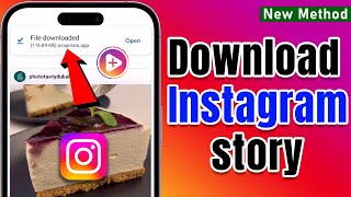 How to Download Instagram story in your Gallery 2024  Download Other Peoples Instagram Stories [upl. by Ahseile]