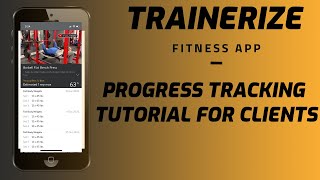 Trainerize Progress Tracking Tutorial [upl. by Cita]