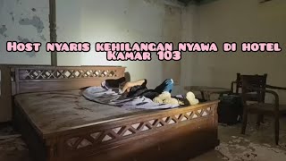 Hotel terbengkalai kamar 103 [upl. by Eiramasil]