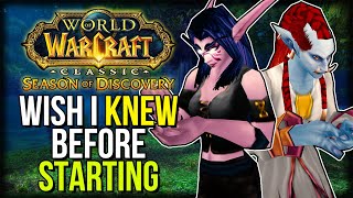 7 Things I WISH I Knew BEFORE Starting Season of Discovery  Classic WoW [upl. by Eerized303]