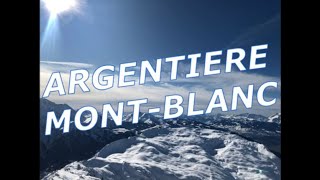 Argentière  Mont Blanc [upl. by Armillas]