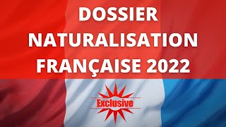 Dossier de nationalité française 2022 Les pièces très importantes à joindre au dossier [upl. by Keith]