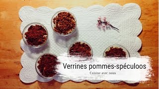 🍰Cuisine avec nous Des verrines pommesspéculoos🍰 [upl. by Einahpad]