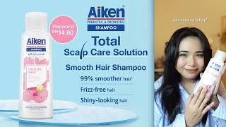 AikenShampoo Smooth Hair gives 99 Smoother Hair I Soothes and Nourishes Scalp I Locks in Moisture​ [upl. by Sedaiuqlem]