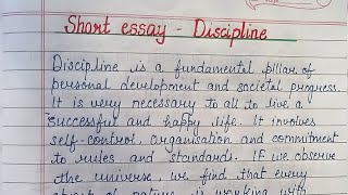 Short essay Discipline  Discipline essay in English Essay on Importance of Discipline essay [upl. by Rexanna]