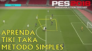 PES 2018  TIKI TAKA PS4 PS3 PC e XBOX [upl. by Leumel492]