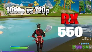 RX 550  Fortnite Performance Mode  1080p vs 720p [upl. by Arlette]