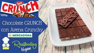 🍫Nestlé Chocolate CRUNCH versión REALFOOD y VEGANO  Con Cereales Avena Crunchy de Mercadona🍫 [upl. by Anom975]