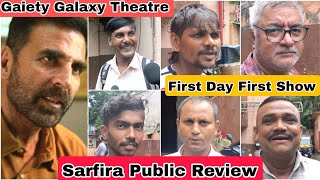 Sarfira Movie Public Review First Day First Show At Gaiety Galaxy Theatre In Mumbai [upl. by Diskson]