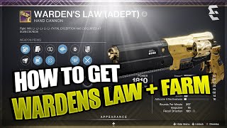 HOW TO GET WARDENS LAW  FASTEST WAY TO FARM  Destiny 2 [upl. by Treblihp161]