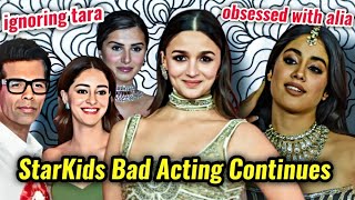 KARAN JOHARS OBSESSION WITH LAUNCHING MEDIOCRE ACTORS  ALIA BHATT ANANYA PANDEY amp JAHNVI KAPOOR [upl. by Carlotta]