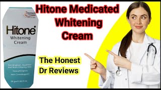 How to use Hitone whitening cream  medicated whitening  benefits and side effects  Dr review [upl. by Bain]