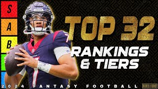 Top 32 Quarterback Rankings amp Tiers  2024 Fantasy Football [upl. by Ardaid654]