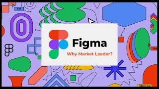 Figma Why Market Leader [upl. by Virgil103]