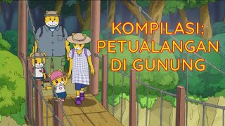 Kompilasi Petualangan di Gunung  Kartun Anak Bahasa Indonesia  Shimajiro Indonesia [upl. by Woodhead610]