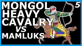 Mongol Heavy Cavalry Part 5 Mamluks Mongols and Ayn Jalut [upl. by Maighdlin363]