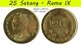 25 satang 1977 OLD Thailand Coin Review  Coin Collecting  Gold Coin Collection [upl. by Elfrieda477]